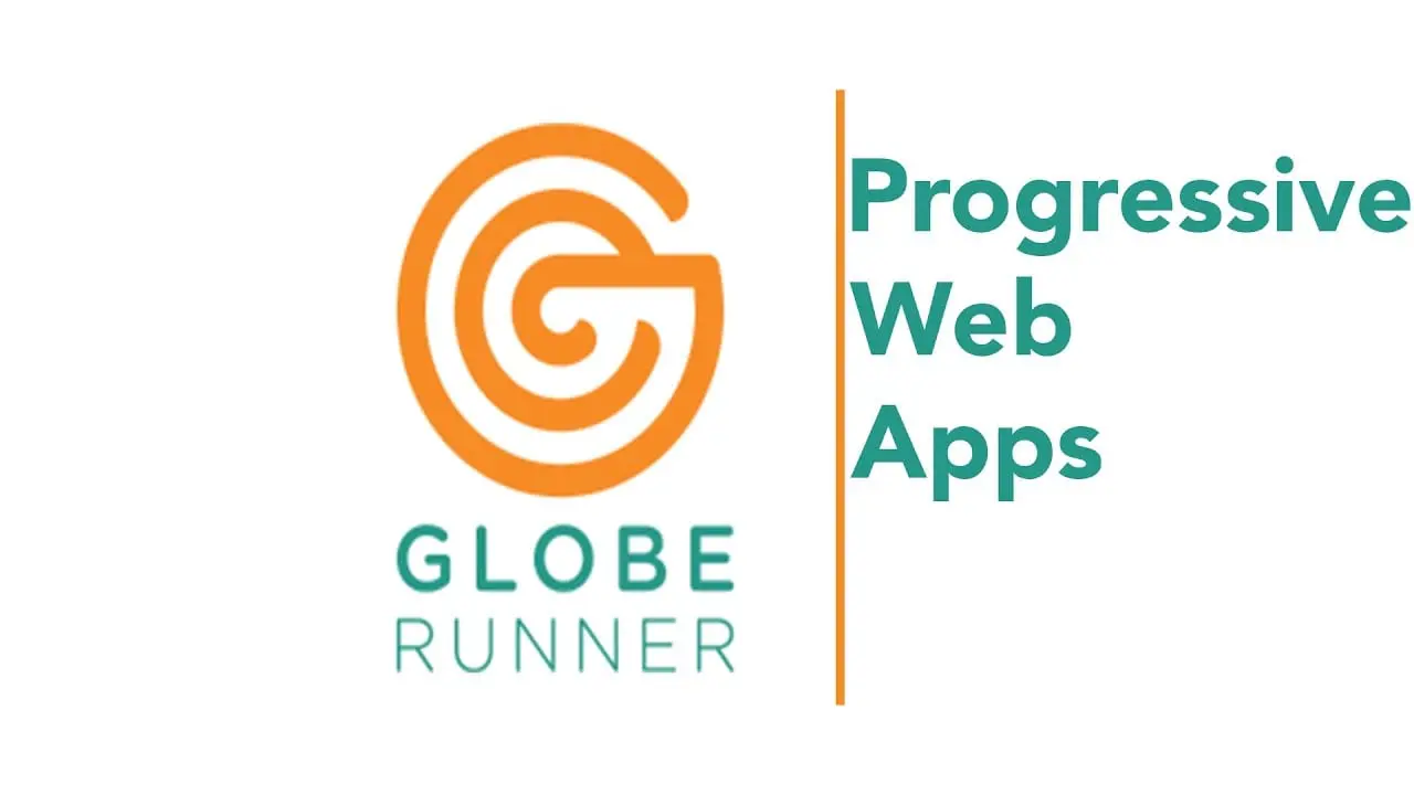 PROGRESSIVE WEB APPS